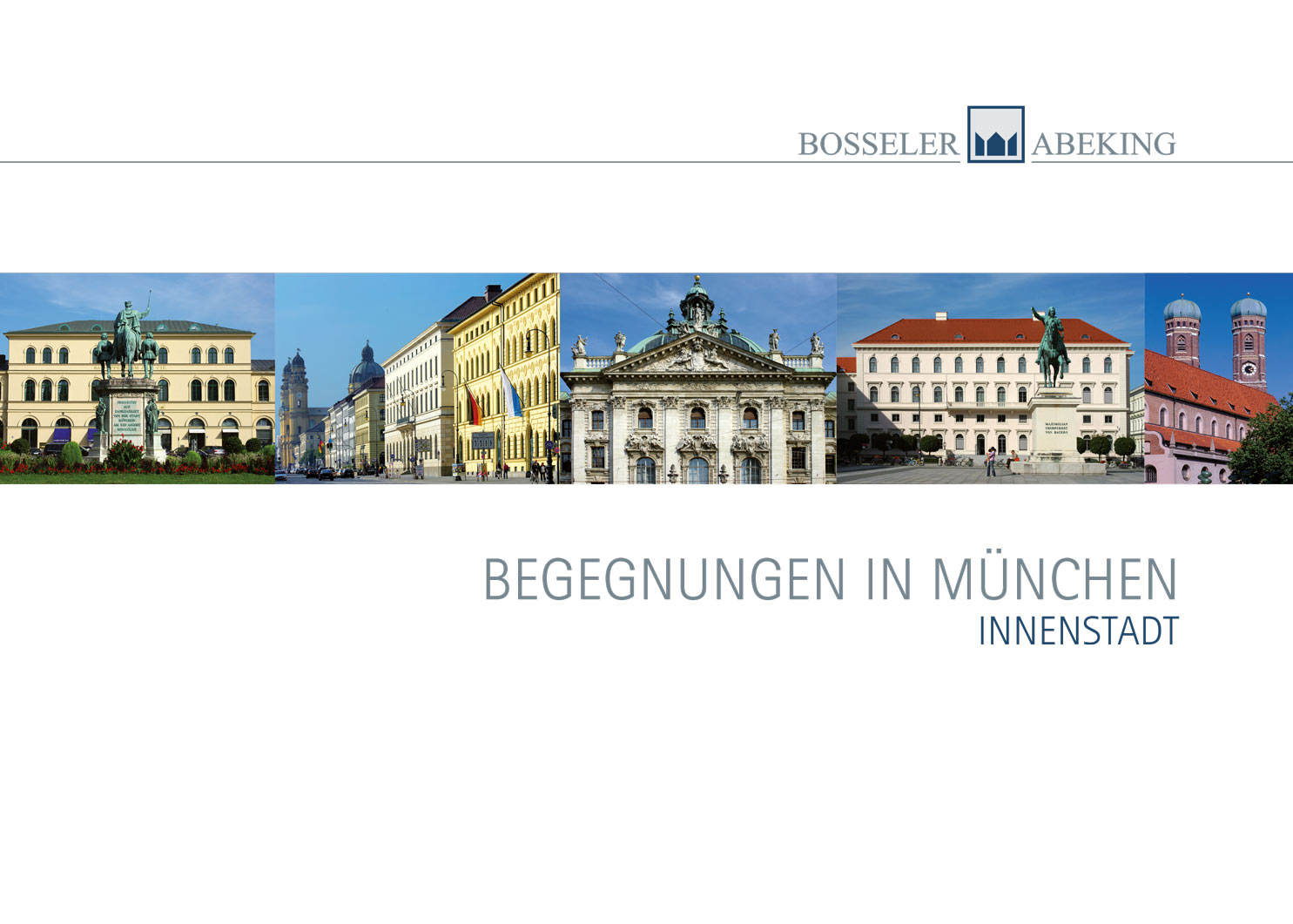 Bosseler & Abeking - Begegnungen München Innenstadt