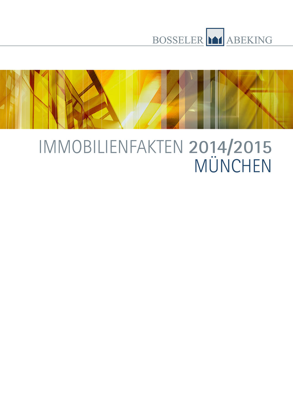 Bosseler & Abeking - Immobilienbericht 2014/ 2015