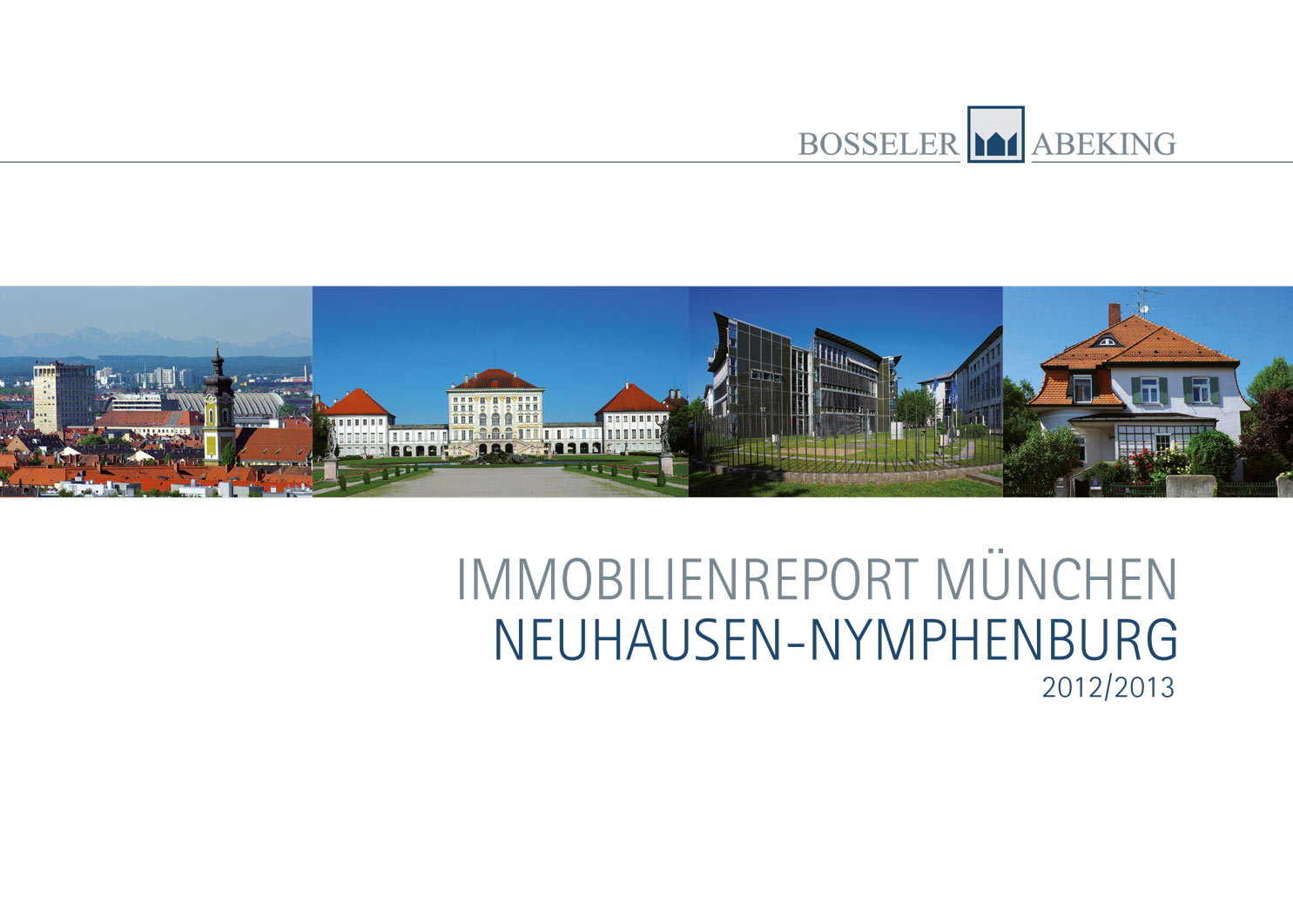 Bosseler & Abeking - Immobilienbericht Neuhausen